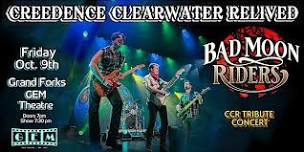 CREEDENCE CLEARWATER RELIVED ~ BAD MOON RIDERS CCR Tribute Concert