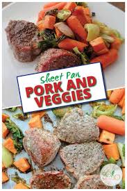 Sheet Pan Pork And Vegetables Sheet Pan Recipes 90 10 Nutrition Recipe Clean Eating Recipes For Dinner Sheet Pan Recipes Recipes