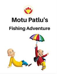 motu patlu and fishing adventure by gulshan rai motu patlu and fishing adventure by