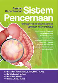 24:18 cara menggunakan pedoman asuhan keperawatan dengan panduan pnni. Buku Asuhan Keperawatan Sistem Pencernaan
