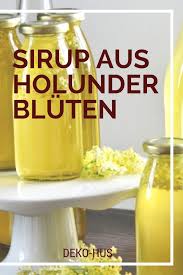 Rezept Holunderblutensirup Deko Hus Holundersirup Rezept Rezepte Holunderblutensirup Rezept
