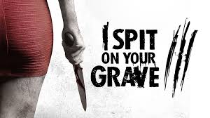I Spit on Your Grave