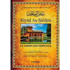 Photos, address, and phone number, opening hours, photos, and user reviews on. Les Jardins Des Vertueux Ryad As Salihin An Nawawi Commentaires Al Uthaymin Ibn Baz Al