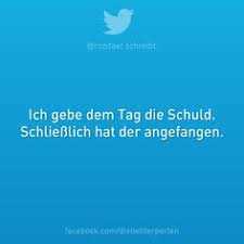 Die 54 Besten Ideen Zu Twitterperlen Twitterperlen Lustige Spruche Witzige Spruche