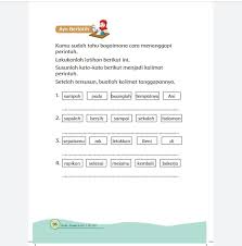Dalam bahasa indonesia, kita sebut dengan kalimat. Kunci Jawaban Tema 6 Kelas 1 Halaman 93 94 95 96 97 Buku Tematik Subtema 3 Susun Kata Jadi Kalimat Perintah Metro Lampung News