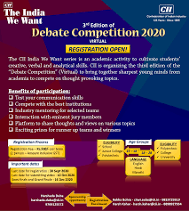 Cii The India We Want Debate Competition 2020 Virtual Western Region