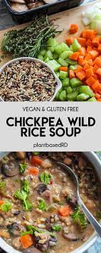 Chickpea Wild Rice Soup Vegan Gluten Free Plant Based Rd Recipe Wild Rice Soup Recipes Vegan Wild Rice Soup Recipe Wild Rice Recipes