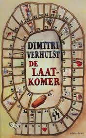De Laatkomer Van Dimitri Verhulst Bestellen Boekhandel De Kaft Persoonlijke Service Snelle Levering Boeken Populaire Boeken E Boeken