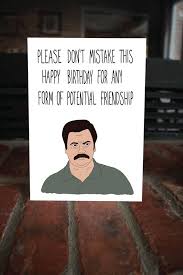 34 best i m ron f ing swanson images on pinterest when you locate the very best birthday celebration quote, browse our digital greeting card. Ron Swanson Doesnt Care Birthday Card Parks And Recreation Bday Card Stationery Stationery Notecards Greeting Cards