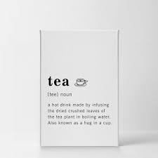Funny Noun Dictionary Definition Of Tea Canvas Print Etsy In 2020 Sign Quotes Nouns Bed In Living Room