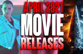 Buy movie tickets in advance, find movie times, watch trailers, read movie reviews, and more at fandango. All The New Movies Coming Out In April 2021 The News Scoop