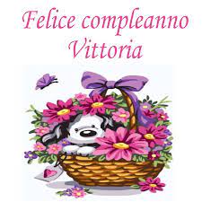 Buon Compleanno Vittoria Buon Compleanno Auguri Di Compleanno Divertenti Auguri Di Buon Compleanno
