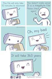 When My Computer Downloads A File Oc Https Ift Tt 2pbf30h Check Out Mystikz Gaming Https Ift Tt 2tvnfmj Computer Humor Computer Jokes Funny Meme Pictures