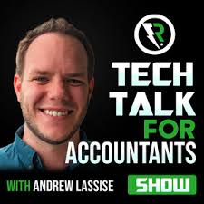 Episode 352: Andy Root: Building Strong Client Relationships Through  Advanced Accounting Tech