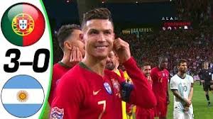 Portugal Vs Argentina 3 0 All Goals And Highlights Resumen Y Goles Last Matches Hd Youtube