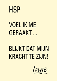 Joy Boelens Webpagina S Leergroep Voor Hoog Sensitieve Personen Ware Woorden Therapie Citaten Inspirerende Citaten
