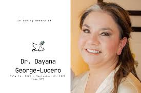 Dr. Dayana George-Lucero