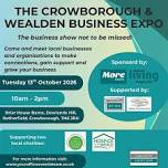 The Crowborough & Wealden Business Expo 2026