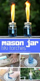How To Make Homemade Tiki Torches With Mason Jars Coconut Oil And Essential Oils A Simple Method For Keeping Th Mason Jar Diy Mason Jar Lighting Tiki Torches