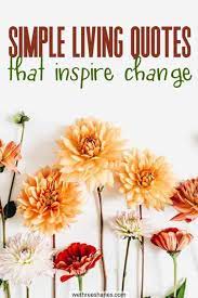 Let me wake up next to you, have coffee in the morning and wander through the city with your hand in mine, and i'll. Slow Down And Enjoy Life With These Simple Living Quotes We Three Shanes