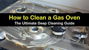 The best gas ranges, according to testing by the good housekeeping institute kitchen appliances lab 9 best gas ranges to buy in 2021, according to testing. 6 Ideal Ways To Clean A Gas Oven