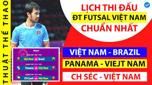 Maybe you would like to learn more about one of these? Lá»‹ch Thi Ä'áº¥u Va Trá»±c Tiáº¿p Ä't Futsal Viá»‡t Nam Táº¡i World Cup 2021 Viá»‡t Nam Ä'áº¥u Brazil Panama Sec Youtube