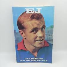 Sporting History EJ Ted Whitten by Jim Main and Friends AFL Football  Footscray