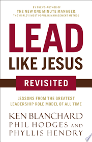 Download Lead Like Jesus Revisited Pdf Free In 2020 Leadership Roles Effective Leadership Leadership