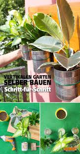 Vertikalen Garten Selber Bauen Vertikaler Garten Garten Diy Ideen Garten