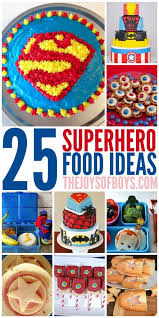 5th Birthday Decoration Ideas For Boy At Home 25 Superhero Food Ideas Anyone Can Make From Home Avenger Birthday Party Superhero Birthday Party Birthday Party Food