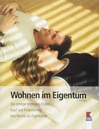 Die gebühren für notar und grundbuchamt sind dagegen bundesweit gleich hoch. Wohnen Im Eigentum Die Richtige Wohnung Finden Kauf Und Finanzierung Ihre Rechte Als Eigentumer Gruber Martin Amazon De Bucher