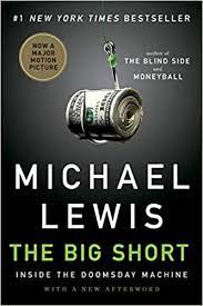 Explore books by michael lewis with our selection at waterstones.com. Buy The Big Short Inside The Doomsday Machine Book Online At Low Prices In India The Big Short Inside The Doomsday Machine Reviews Ratings Amazon In
