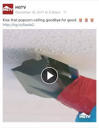How To Remove Popcorn Ceiling View Video On Facebook Read At Http Www Hgtv Com Design De Removing Popcorn Ceiling Popcorn Ceiling Covering Popcorn Ceiling