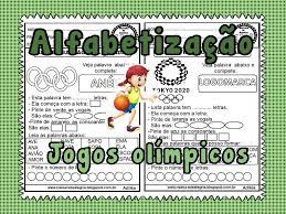 Atividades sobre jogos olímpicos 2016 e alfabetização, imprimir e colorir. Jogos Olimpicos 2021 Atividades Educativas De Alfabetizacao Mistura De Alegria