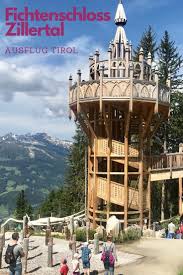 Fichtenschloss Rosenalm Im Zillertal Mit Kindern Urlaub Im Zillertal Ausflug Urlaub