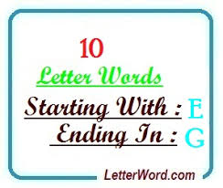 Stimulate to action · gamut. Ten Letter Words Starting With E And Ending In G Letterword Com