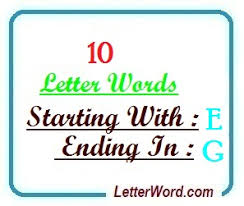 Unflinching in battle or action · galvanize. Ten Letter Words Starting With E And Ending In G Letterword Com