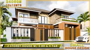 Home design idea more plans download on youtube: Small House Design 10x12 With 250 Sqm Floor Area 2 Storey House With 5 Bedrooms And 4 Bathrooms Youtube