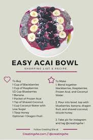 Make A Super Tasty Super Easy Acai Bowl With This Shopping List And Recipe Food Acai Bowls Recipe Smoothie Bowl Recipe