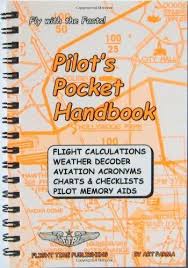 pocket pilot handbook flight calculations weather decoder aviation acronyms charts and checklists pilot memory aids by art parma 1998