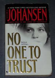 No One to Trust by Iris Johansen (PB)