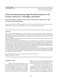 For the diagnosis of prostatic disorders, benign prostatic hyperplasia and the four types of prostatitis. Pdf Patient Positioning During Digital Rectal Examination Of The Prostate Preferences Tolerability And Results Renato Tambara Academia Edu