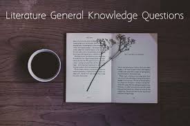 Instantly play online for free, no downloading needed! 100 Literature General Knowledge Questions Topessaywriter