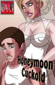 Honey moon cuckold