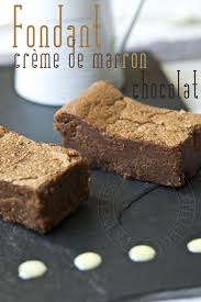 Fondant Creme De Marron Et Chocolat Reedit Car C Est Une Tuerie Fondant Creme De Marron Recette Gateau Creme De Marron