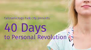 40 Days To Personal Revolution Tadasana Yoga Power Yoga Park City Lehi Utah
