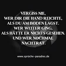 Deine Hand War Ist Diejenige Dir Mir Immer Wieder Gereicht Wurde Von Dir Danke Daizo Spruche Tiefsinnige Spruche Nachdenkliche Spruche