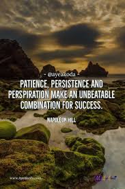 Perseverance Can Get Rid Of Almost Any Kind Of Obstacle When You Place Your Mind To S Inspirational Quotes Motivation Learning Quotes Work Motivational Quotes