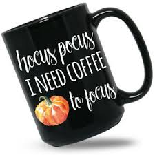 Free personalization and fast s&h! Hocus Pocus I Need Coffee To Focus Mug Halloween Mugs Fall Cup Pumpkin Cups Gift Ebay