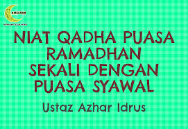 Niat Qadha Puasa Ramadhan Sekali Dengan Ameerah Teluk Intan Facebook